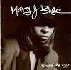 What's The 411? /Mary J. Blige