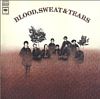 Blood, Sweat & Tears /Blood, Sweat & Tears