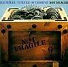 Not Fragile /Bachman Turner Overdrive