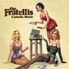 Costello Music /Fratellis