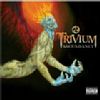 Ascendancy /Trivium