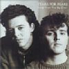 Songs From The Big Chair /Tears For Fears