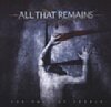The Fall Of Ideals /All That Remains