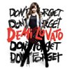 Don't Forget /Demi Lovato