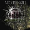 Chaosphere /Meshuggah